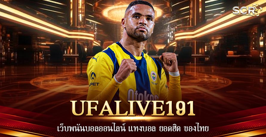 UFALIVE191 UFALIVE191